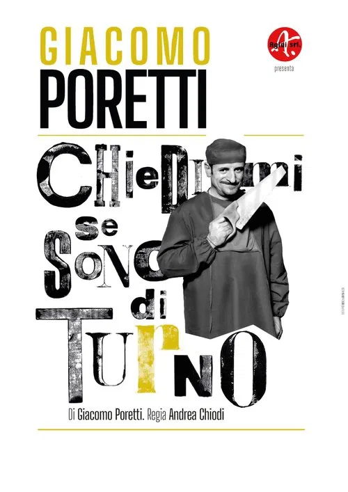 Giacomo Poretti - Chiedimi se sono di turno poster