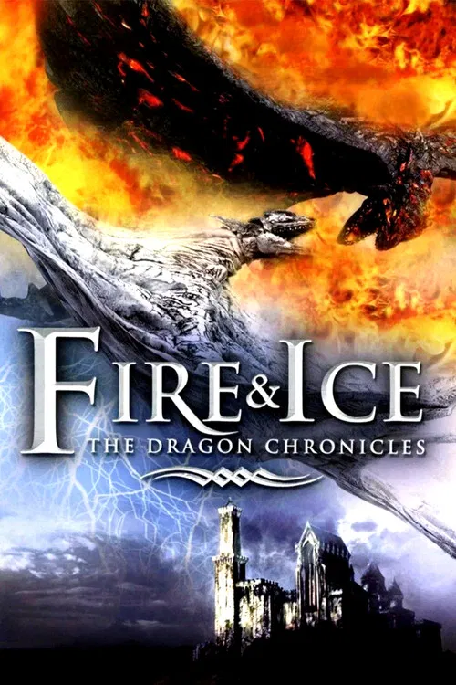 Fire and Ice: The Dragon Chronicles poster