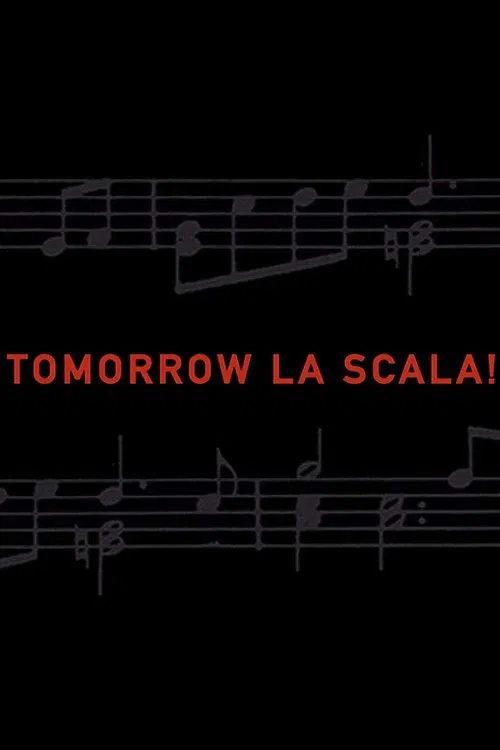 Tomorrow La Scala! poster