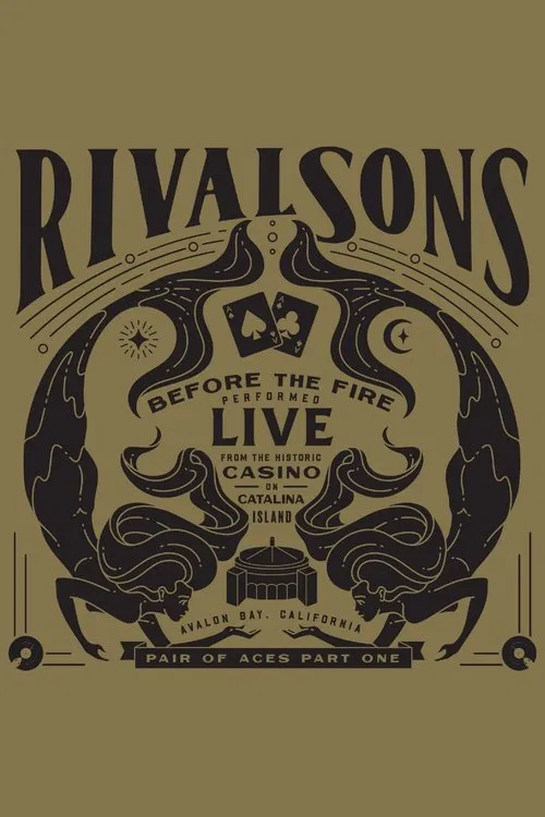 Rival Sons - Pair of Aces, Pt. 1 - Before the Fire poster