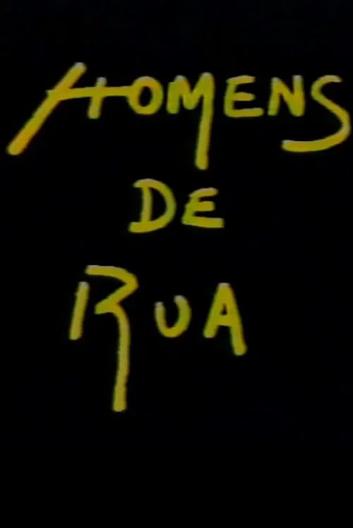 Homens de Rua poster