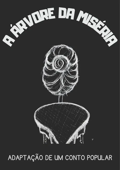 The Misery's Tree poster