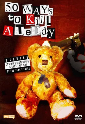 50 Ways to Kill a Teddy poster