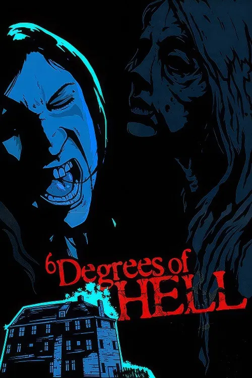 6 Degrees of Hell poster