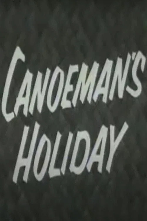 Canoeman's Holiday poster