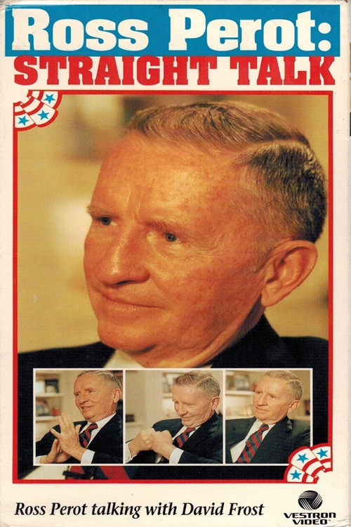 Ross Perot: Straight Talk poster