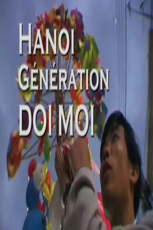 HANOI GENERATION DOI MOI poster
