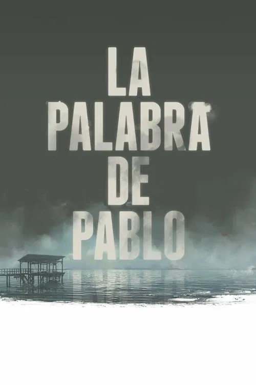 Pablo's Word poster