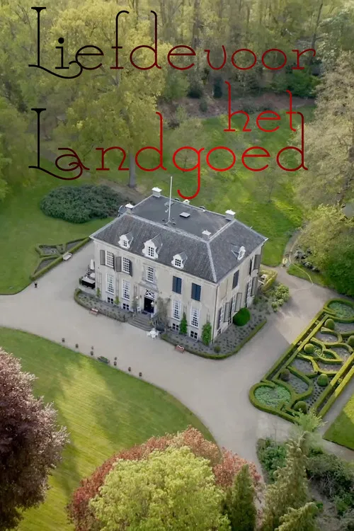 Liefde voor het Landgoed poster