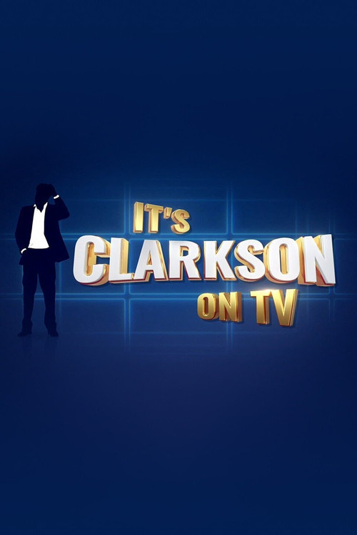 It's Clarkson on TV poster
