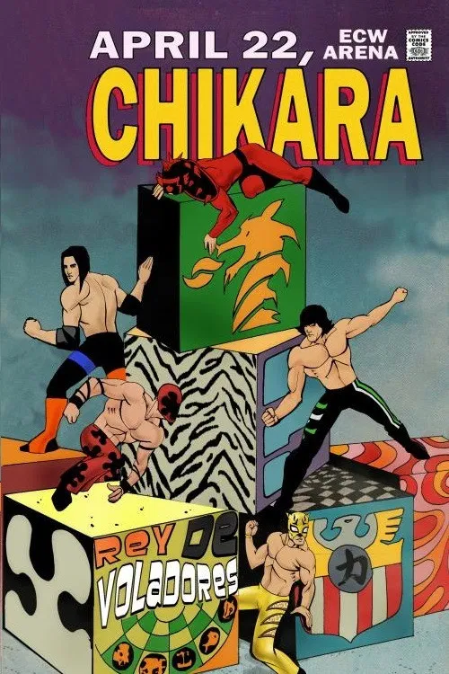 Chikara: Rey de Voladores poster