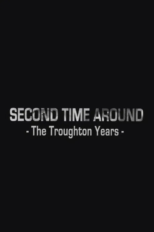 Second Time Around: The Troughton Years poster