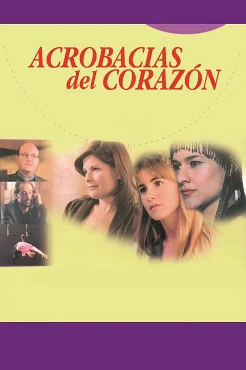 Acrobacias del Corazón poster