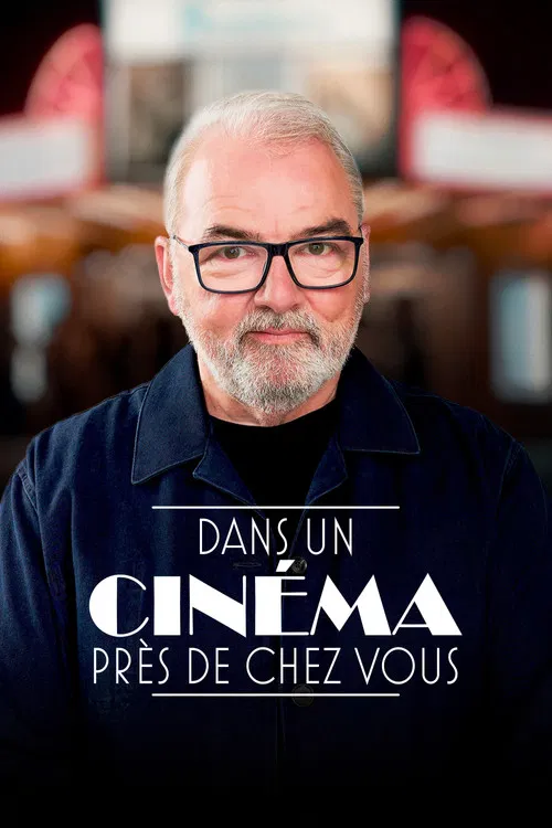 Dans un cinéma près de chez vous poster