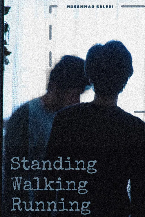 Standing Walking Running poster