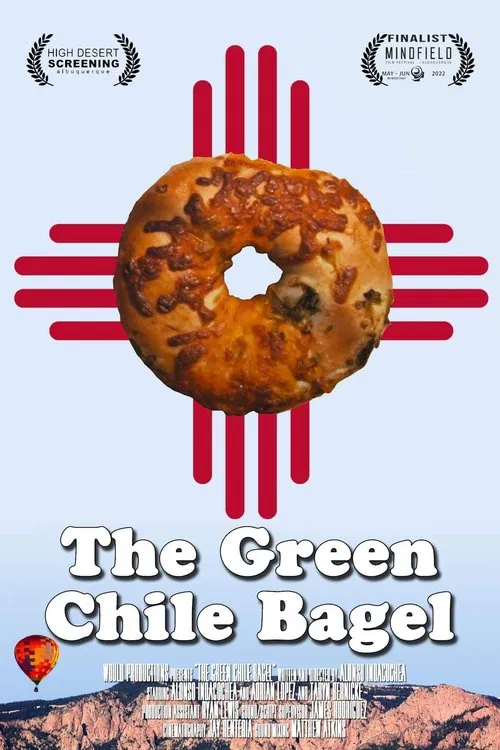 The Green Chile Bagel poster