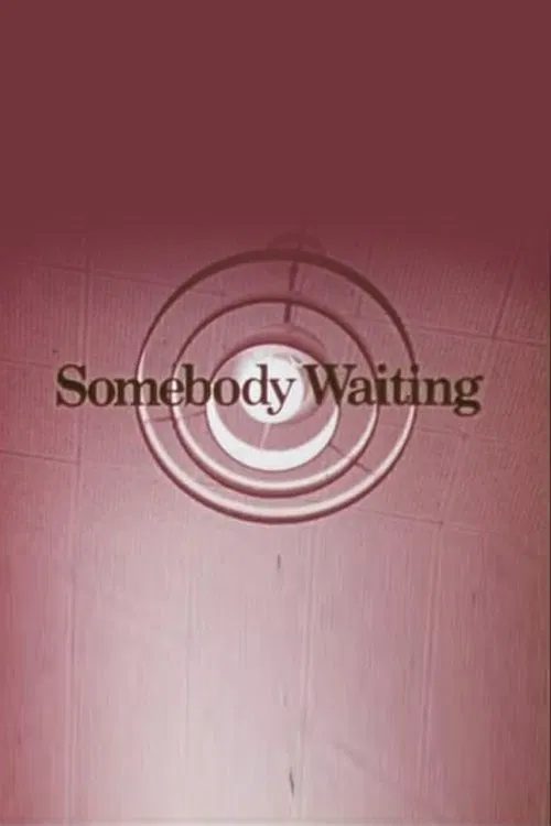 Somebody Waiting poster