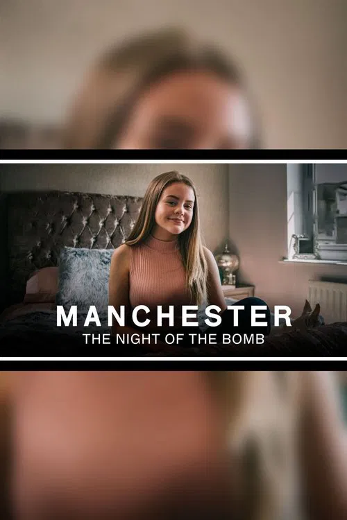 Manchester: The Night of the Bomb poster