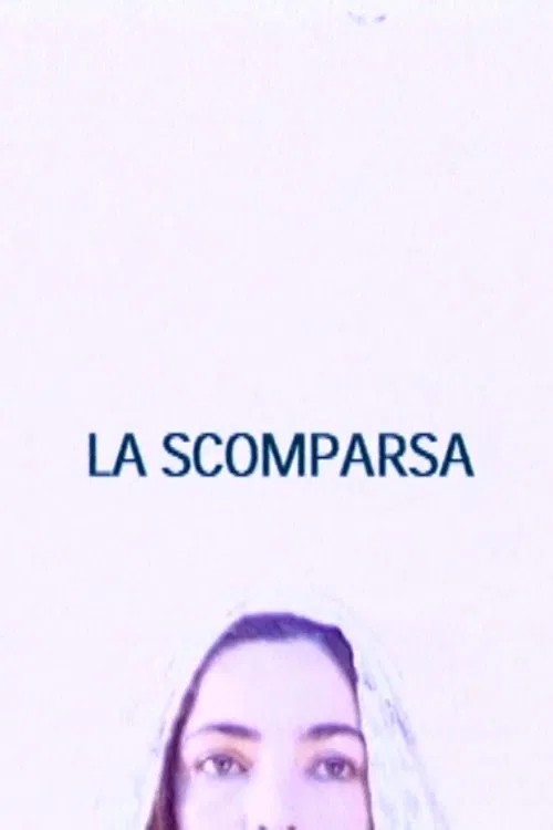 La Scomparsa poster