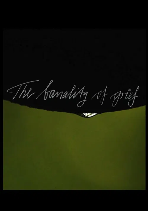 The Banality of Grief poster