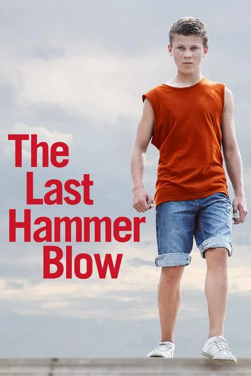 The Last Hammer Blow poster