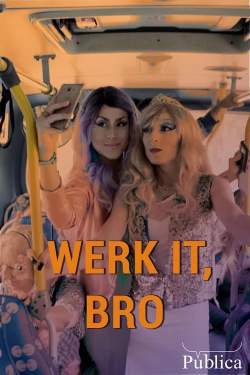 Werk it, Bro poster