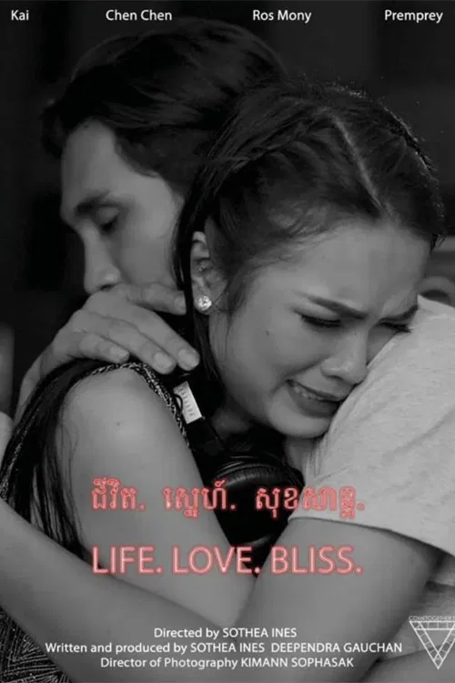 Life. Love. Bliss poster