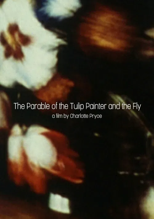 The Parable of the Tulip Painter and the Fly poster