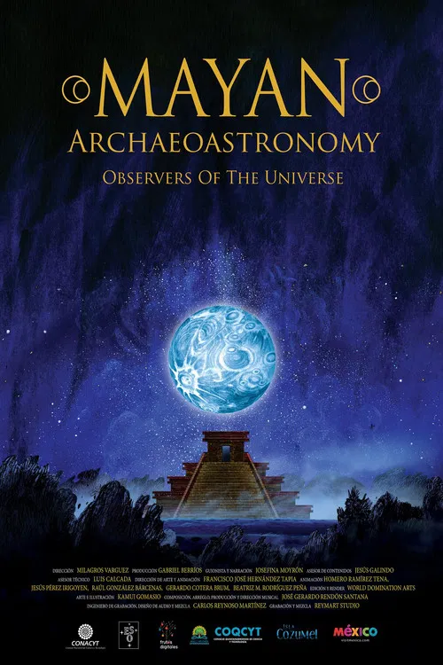 Mayan Archaeoastronomy: Observers of the Universe poster