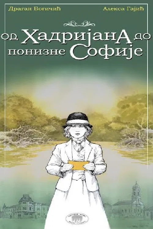 From Hadrian to Humble Sofia poster