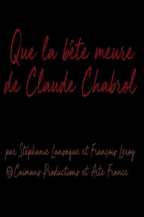 Short Cuts : Que la bête meurt  de Claude Chabrol poster
