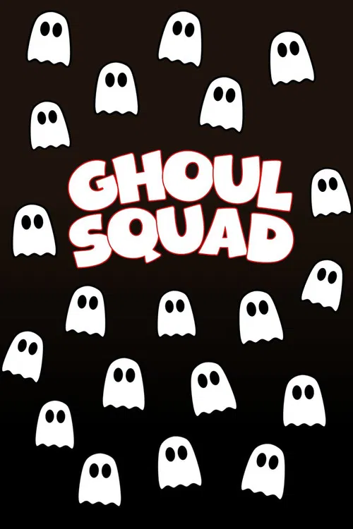 Ghoul Squad poster
