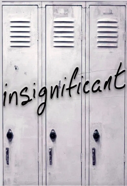 Insignificant poster