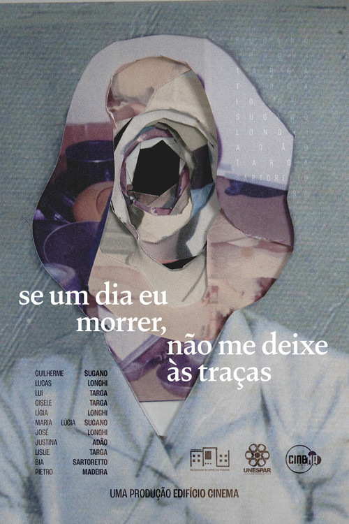 se um dia eu morrer, não me deixe às traças poster