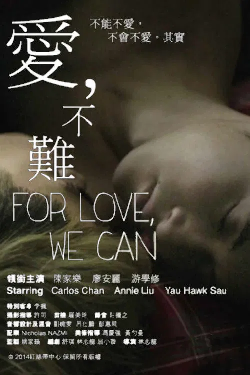 For Love We Can poster