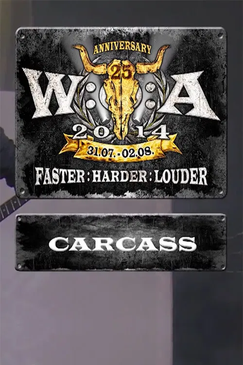 Carcass: Wacken Open Air poster