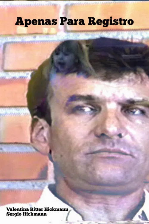 Apenas Para Registro poster