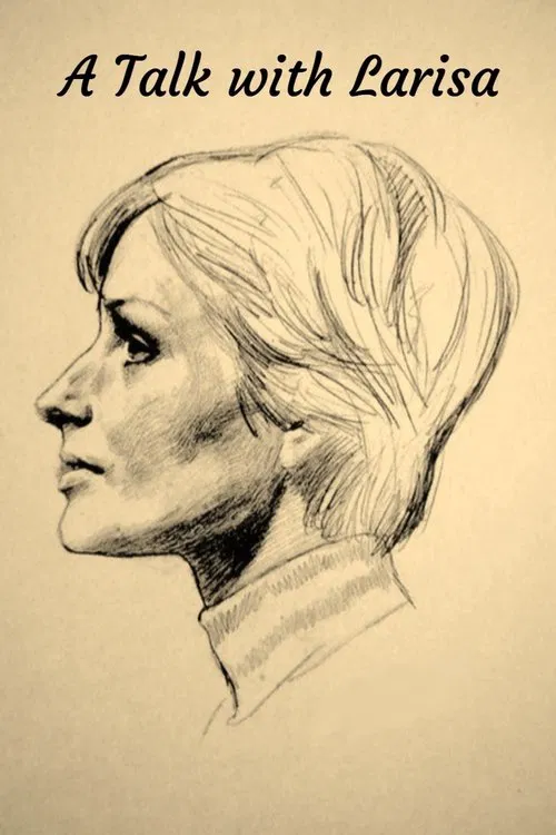 A Talk with Larisa poster