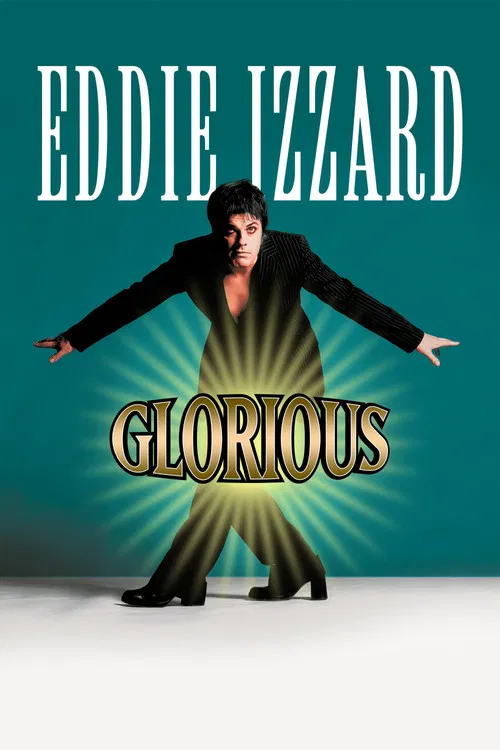 Eddie Izzard: Glorious poster