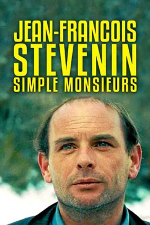 Jean-François Stévenin - Simple Messieurs poster