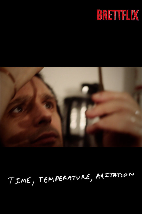 Time, Temperature, Agitation poster