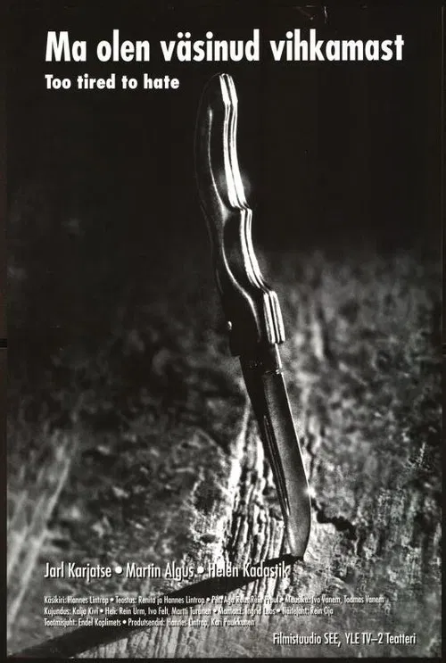 Too Tired to Hate poster