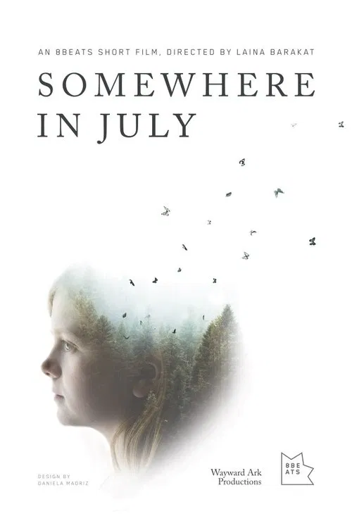 Somewhere in July poster