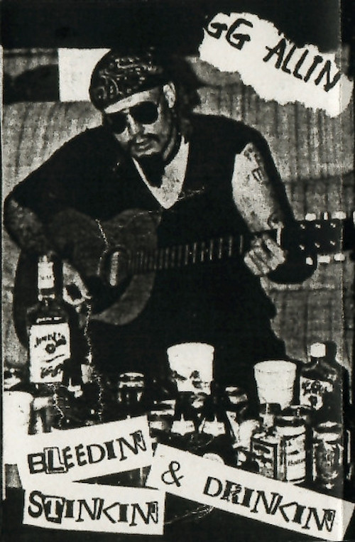 GG Allin: Bleedin', Stinkin' & Drinkin' poster