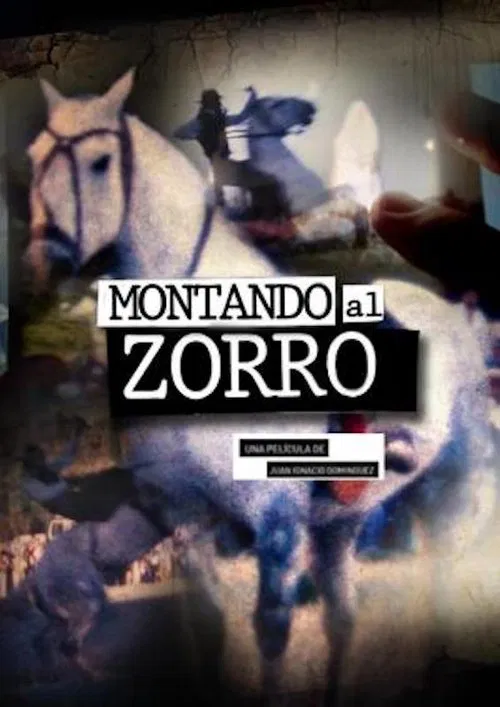 Montando al Zorro poster