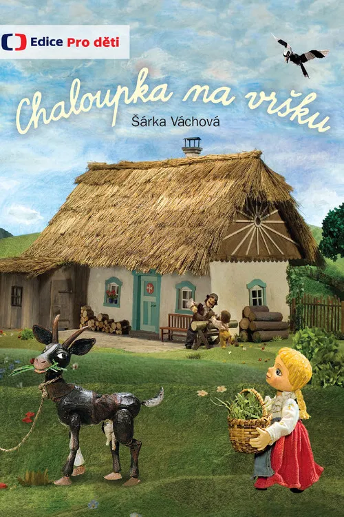 Chaloupka na vršku poster