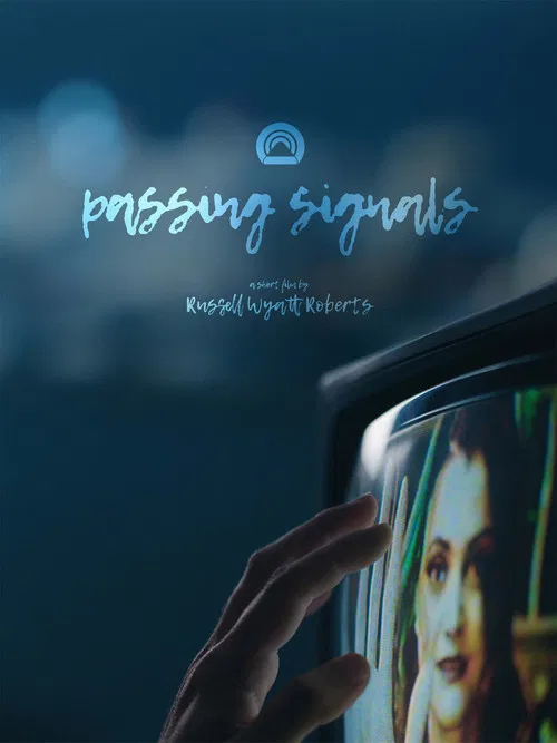 Passing Signals poster
