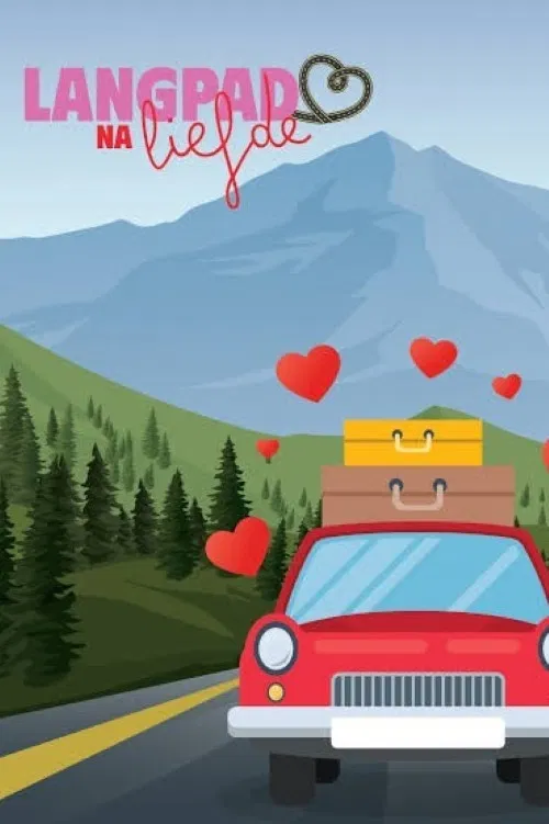 Langpad na Liefde poster