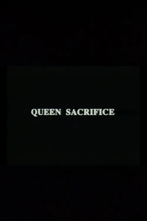 Queen Sacrifice poster