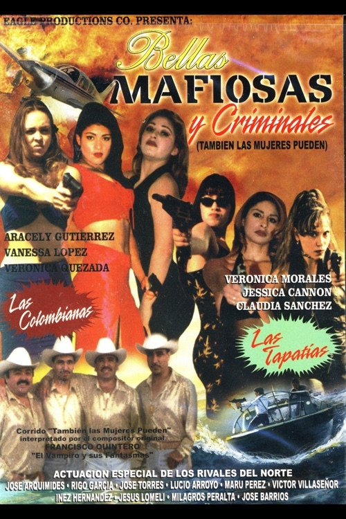 Bellas, mafiosas y criminales poster